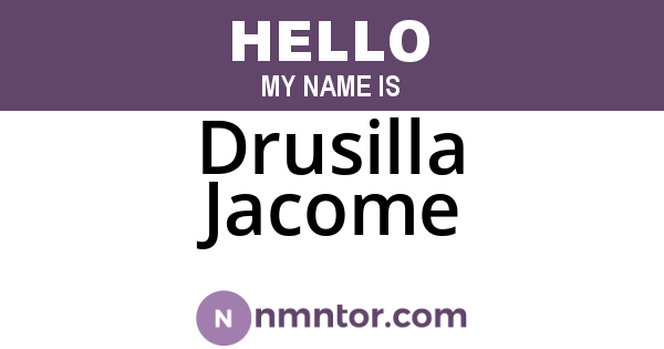 Drusilla Jacome