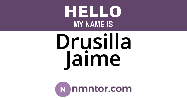 Drusilla Jaime