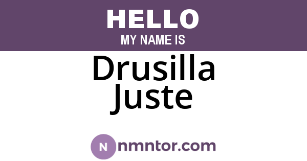 Drusilla Juste