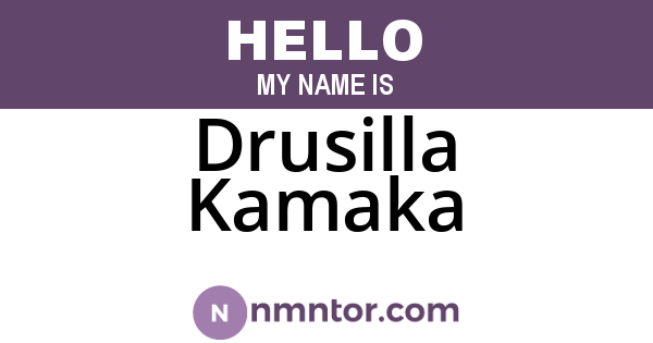 Drusilla Kamaka