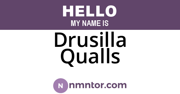 Drusilla Qualls