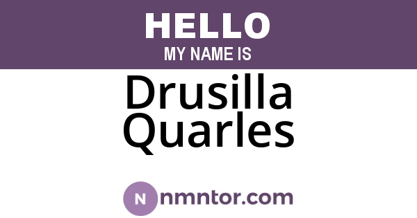 Drusilla Quarles