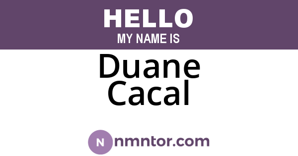 Duane Cacal