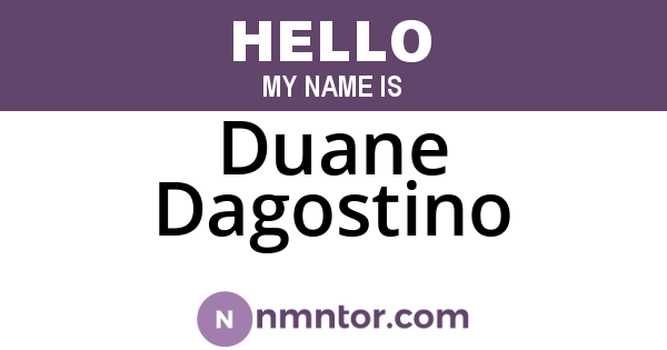 Duane Dagostino