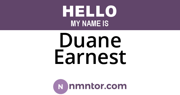 Duane Earnest