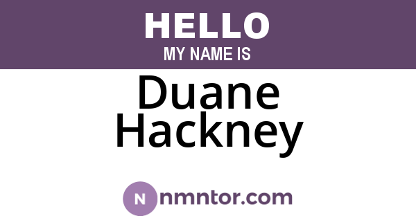 Duane Hackney