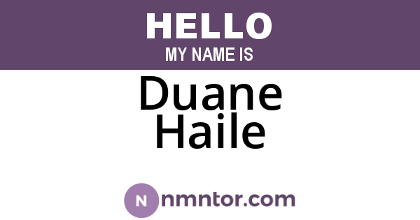 Duane Haile