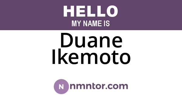 Duane Ikemoto