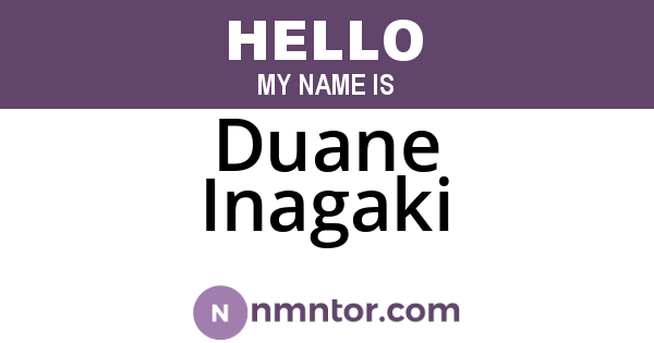 Duane Inagaki