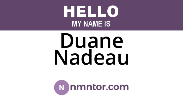 Duane Nadeau