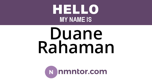 Duane Rahaman