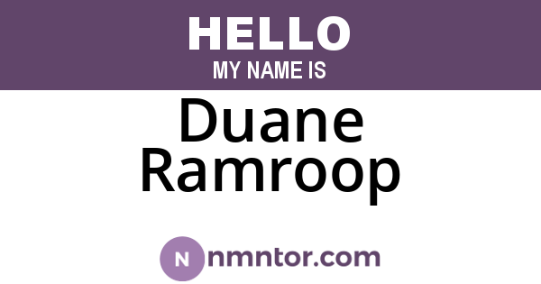Duane Ramroop