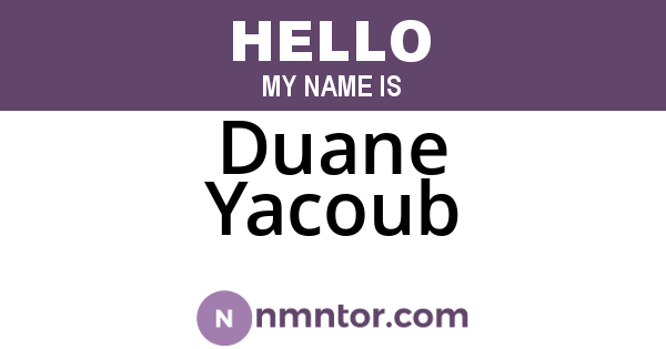 Duane Yacoub