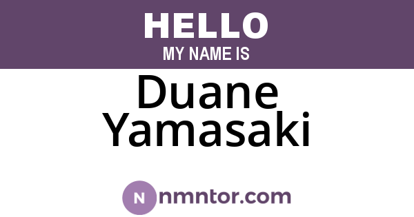 Duane Yamasaki