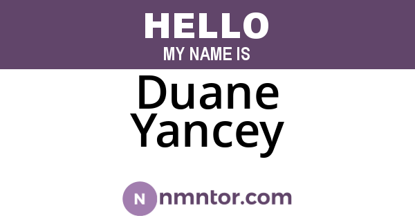 Duane Yancey