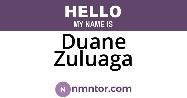 Duane Zuluaga