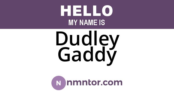 Dudley Gaddy