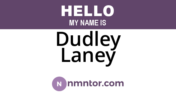 Dudley Laney