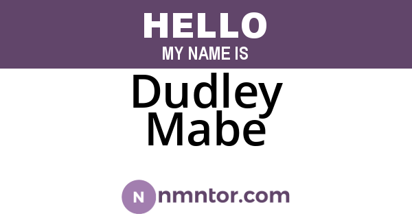 Dudley Mabe