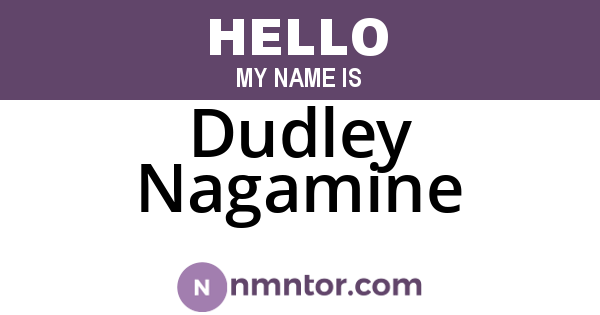 Dudley Nagamine