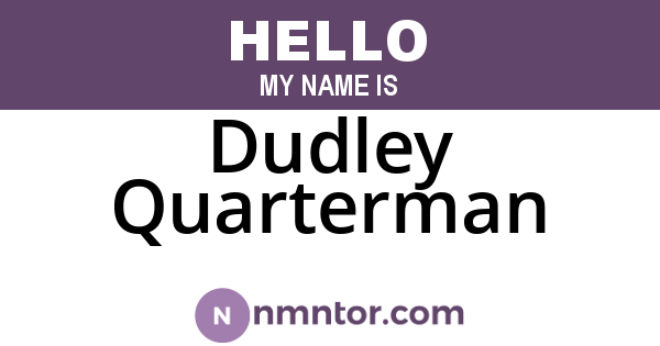 Dudley Quarterman