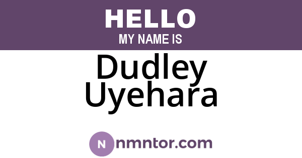 Dudley Uyehara