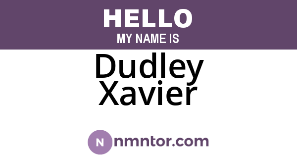 Dudley Xavier