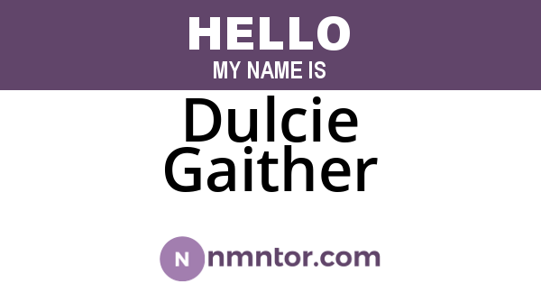Dulcie Gaither