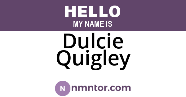 Dulcie Quigley