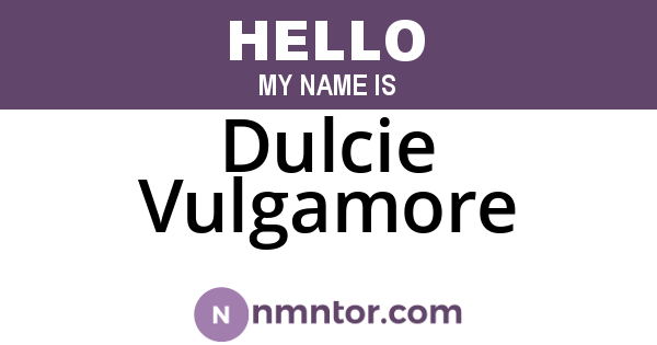 Dulcie Vulgamore
