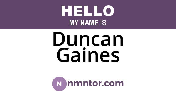 Duncan Gaines