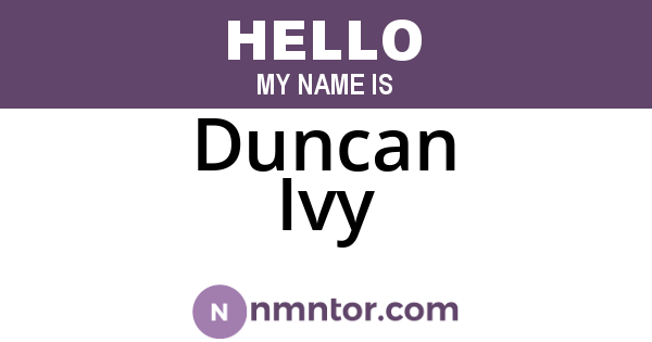 Duncan Ivy