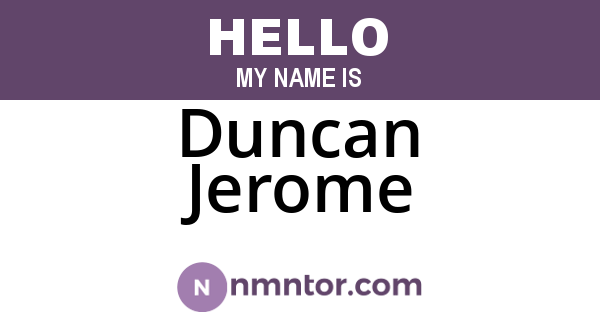 Duncan Jerome