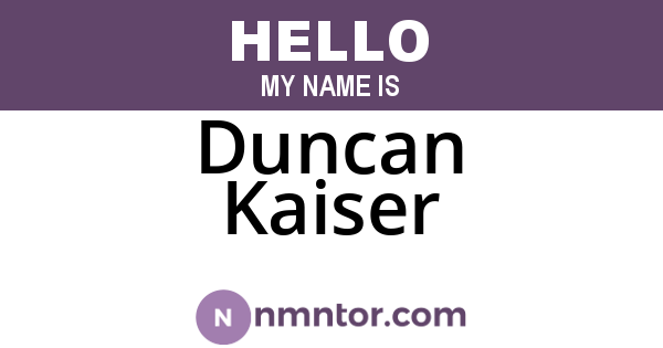 Duncan Kaiser