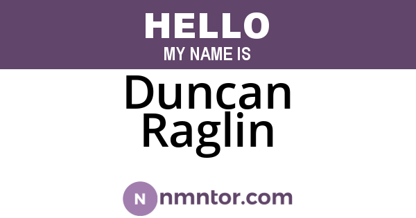 Duncan Raglin