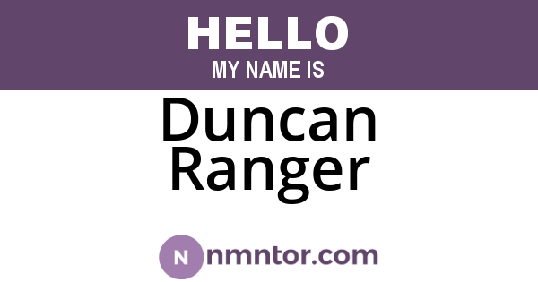 Duncan Ranger