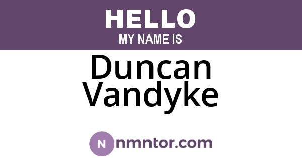 Duncan Vandyke