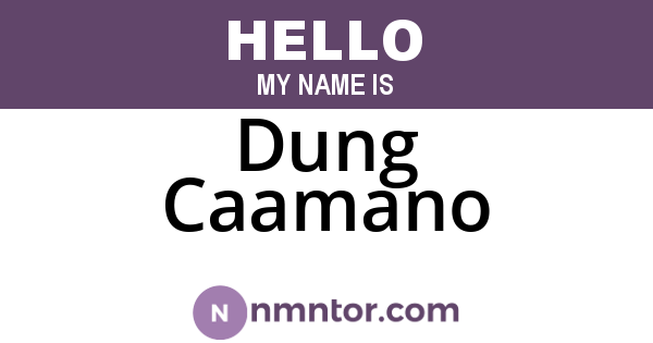 Dung Caamano
