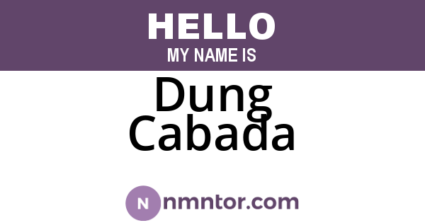 Dung Cabada