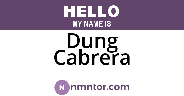 Dung Cabrera