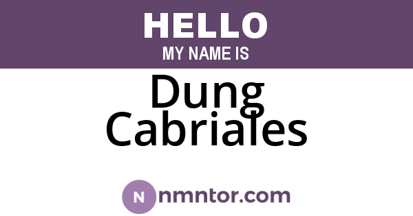 Dung Cabriales
