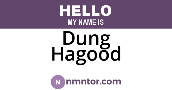 Dung Hagood
