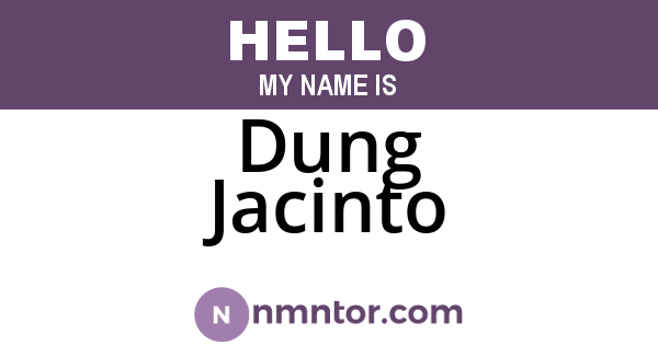 Dung Jacinto