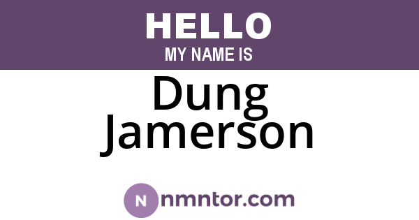 Dung Jamerson