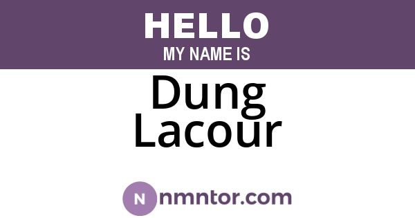 Dung Lacour