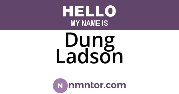 Dung Ladson