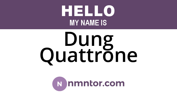 Dung Quattrone