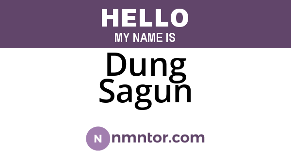Dung Sagun