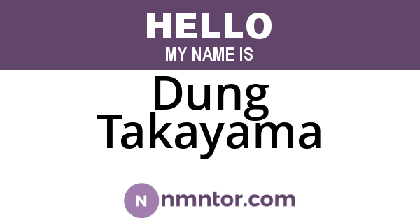 Dung Takayama