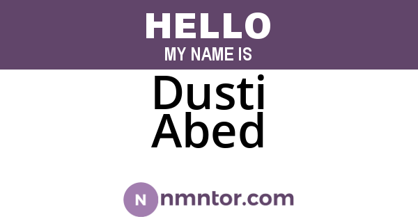 Dusti Abed